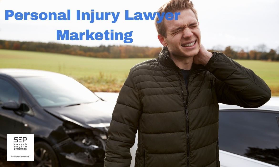 personal injury lawyer marketing